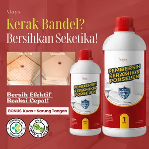Mays Pembersih Kerak Keramik & Porselen — Penghilang Kerak Toilet, Kloset, Karat & Anti Kuman Terbaik