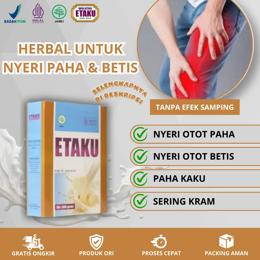 Untuk Nyeri Otot Paha, Sakit Paha Dan Betis, Kram Otot Paha, Sakit Paha Hingga Kaki Dengan Etaku