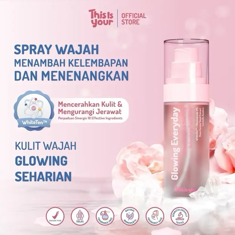 [READY] This is Your Glowing Everyday Beyond Edition Shooting Refreshing Face Spray 75ml Whiteten Niacinamide 2% Centella Asiatica Pencerah Hydrating Kulit Kering Mencerahkan Pelembab 0