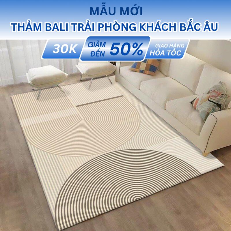  Thảm trải sàn phòng khách phòng ngủ bali nỉ lì bắc âu 5D thảm chân giường cỡ 1m2x1m6 1m4x2m 1m6x2m3 2mx3m - Kim Huệ X14 