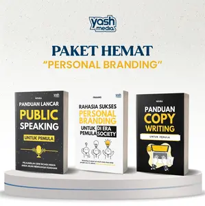 Paket Hemat Personal Branding [3 Buku] - [ Panduan Copy Writing | Rahasia Sukses Personal Branding Untuk Pemula | Panduan Lancar Public Speaking ] Yash Media