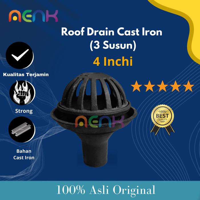 Gambar Roof Drain Cast Iron Type 3 Susun dia. 4'' inch dari aenk Kota Tangerang Tokopedia