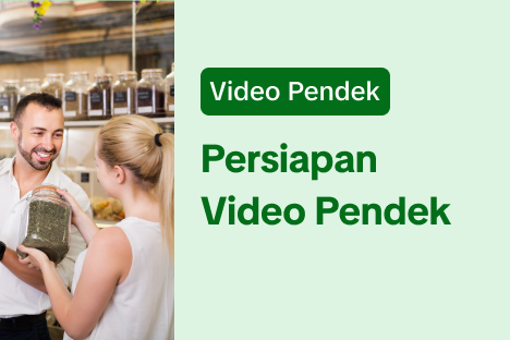 Persiapan Video Pendek