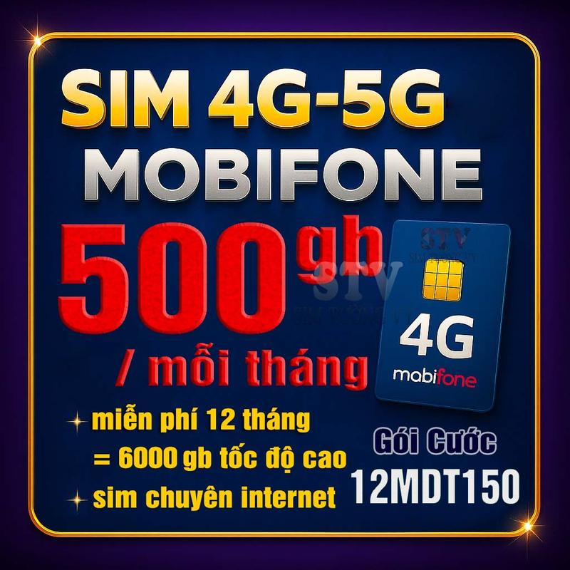 Sim 4G 5G Mobifone 12MDT150 Miễn phí 1 năm ( 500GB/ Mỗi tháng x 12 tháng miễn phí)