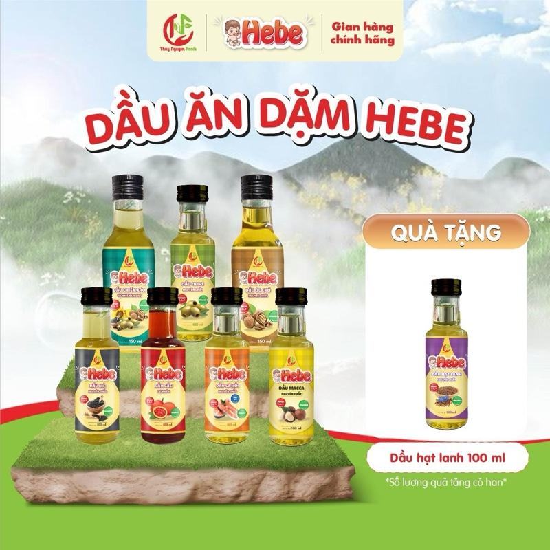 [SAN QUA]Hebe Combo 7 Dầu Ăn Dặm Hebe - Dầu Chiên Xào - Olive - Cá Hồi -Óc Chó - Gấc - Mè - Macca - Tặng Dầu Hạt Lanh 100ml - Dinh Dưỡng Tự Nhiên Cho Bé Từ 06 Tháng Tuổi