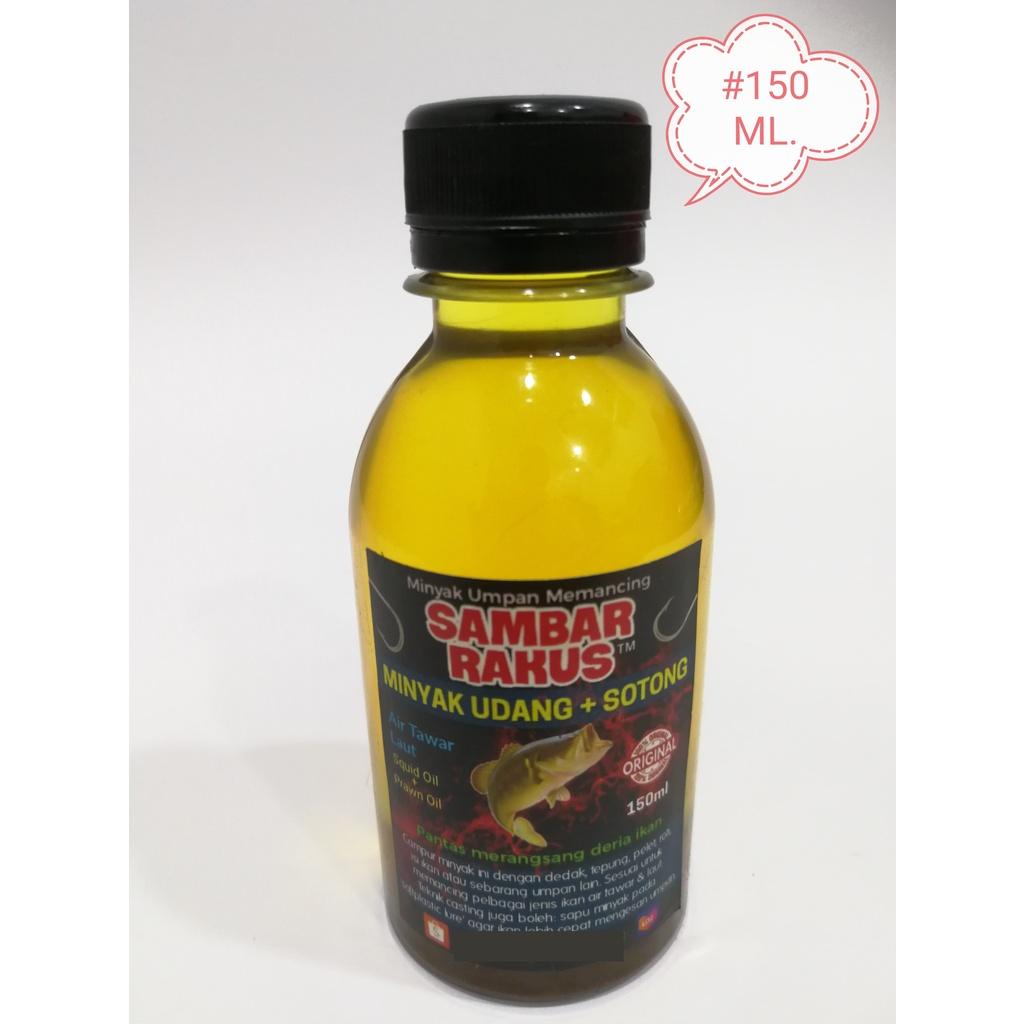 Sambar Rakus 150ml Fishing Oil Squid Prawn Minyak Umpan Pancing Memancing Udang Sotong