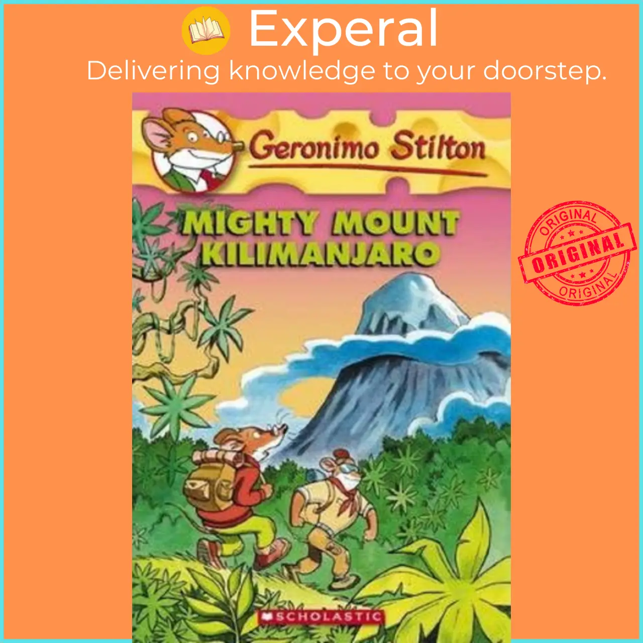 Mighty Mount Kilimanjaro (Geronimo Stilton, No. 41) by Geronimo Stilton (US edition, paperback) - 9780545103718