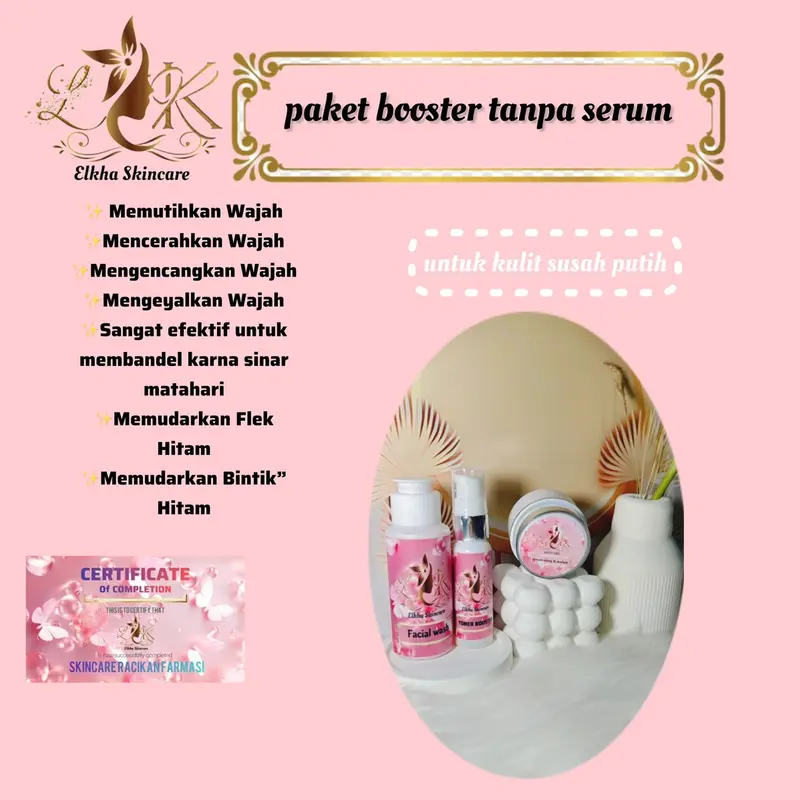 Paket Booster Elkha Skincare Untuk kulit Susah Putih ( Memutihkan , Mengglowingkan ) 0