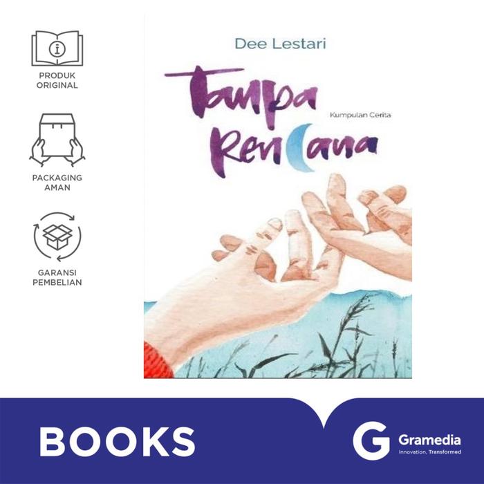 Gambar Buku Tanpa Rencana (Softcover) (Dee Lestari) dari Gramedia Kota Administrasi Jakarta Barat Tokopedia