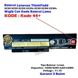 BATERAI LENOVOO ThinkPadd X230 X220 X220i X220s X230 X230i X230s KODE 44+ / +44  4286 4287 4290 4291 45N1023