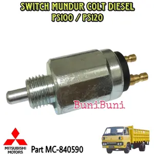 SWITCH MUNDUR TRUK PS100 LAMA / Swit Sensor Mundur Atret Mobil Truk COLT DIESEL PS100 PS120 UMPLUNG / BACK UP SWITCH PS100
