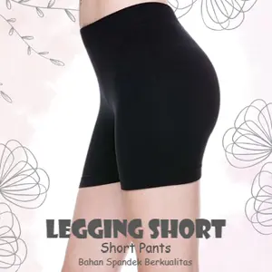 Legging Hotpants / Legging Shortpant Celana Dalaman Wanita / Leging Sepaha Leging Dalaman Perempuan