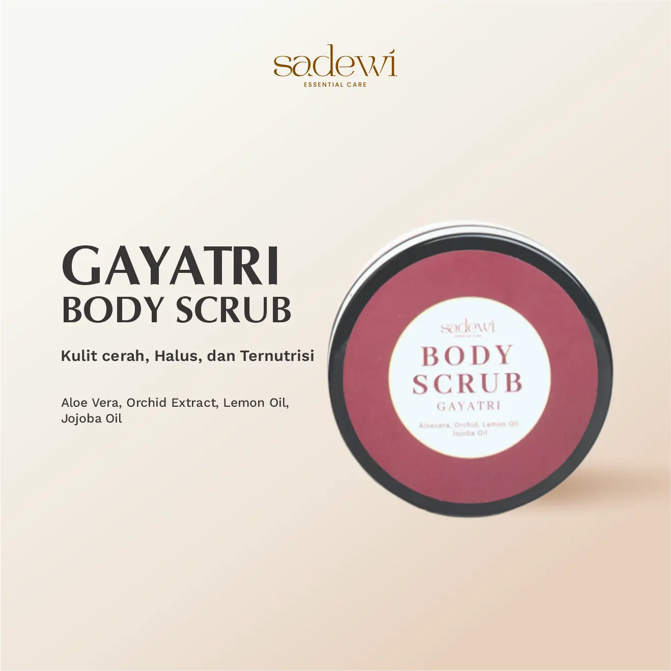 SADEWI ESSENTIAL - GAYATRI BODY SCRUB