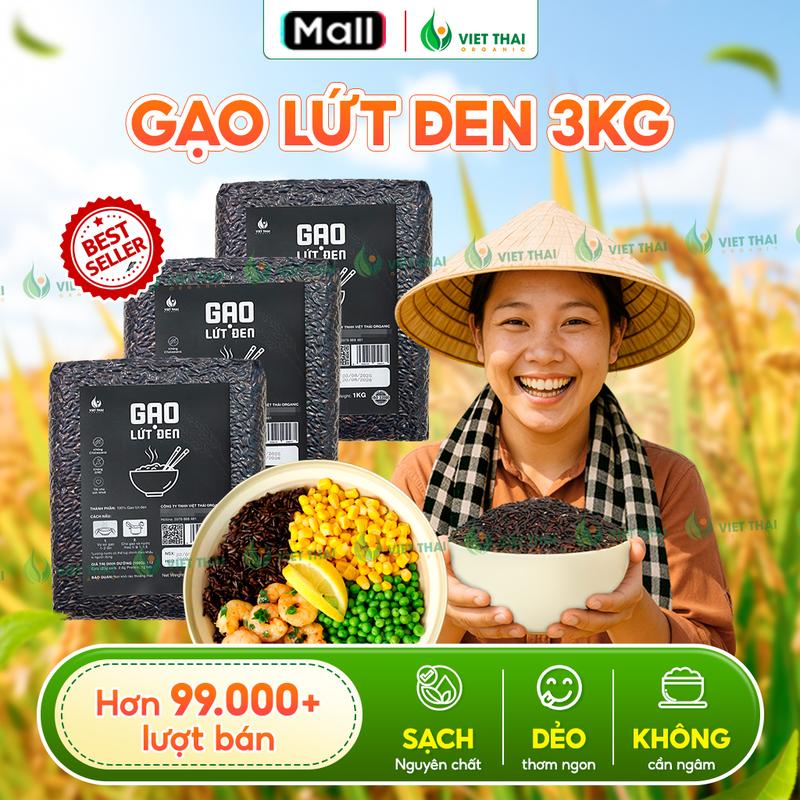 [Combo 3KG Tiết Kiệm] Gạo Lứt Đen Sạch Nguyên Chất - Eat Clean - Thực Dưỡng (Việt Thái Organic)