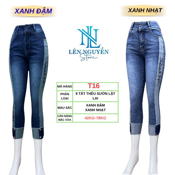 T16 Len Nguyen Store Quần Jean Bò Nữ 9 Tất Dài 85-90cm Màu Xanh Size 40kg-80kg Thiết Kế Thêu Sườn Lưng Cao 2 Nút Co Giãn Mền Mịn Bigsize Hotgirl Skinny Ống Ôm Mang Phong Cách Năng Động Trẻ Trung Tự Tin Dễ Phối Đồ. Women Denim Pants