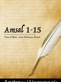 Gambar Buku Amsal 1-15 - Andrew Wommack dari Light Publishing store Kota Administrasi Jakarta Barat 1 Tokopedia