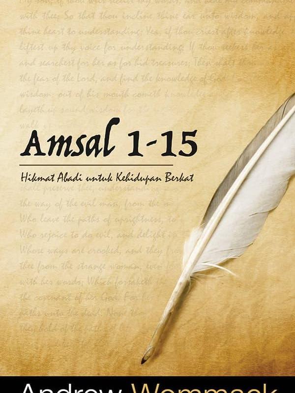 Gambar Buku Amsal 1-15 - Andrew Wommack dari Light Publishing store Kota Administrasi Jakarta Barat Tokopedia