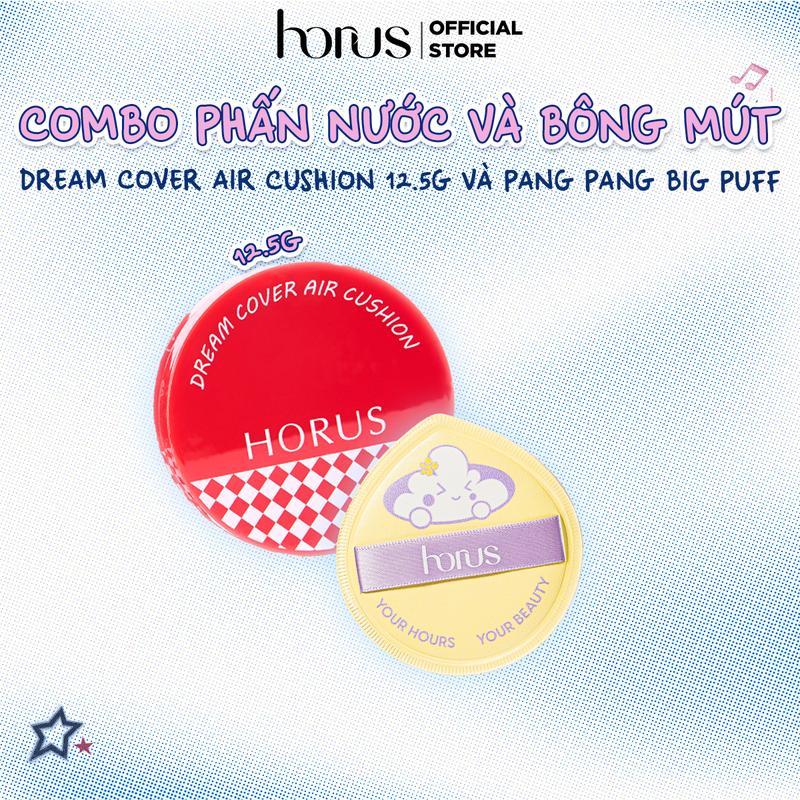 Combo Phấn nước Horus Dream Cover Air Cushion 12.5g + Bông mút trang điểm Horus Pang Pang Big Puff