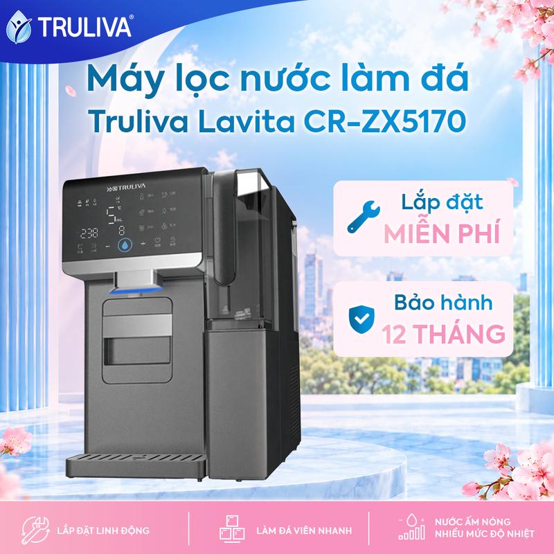 Máy lọc nước RO để bàn Truliva Lavita CR-ZX5170 - Làm đá viên nhanh | Nước ấm nóng nhiều cấp độ