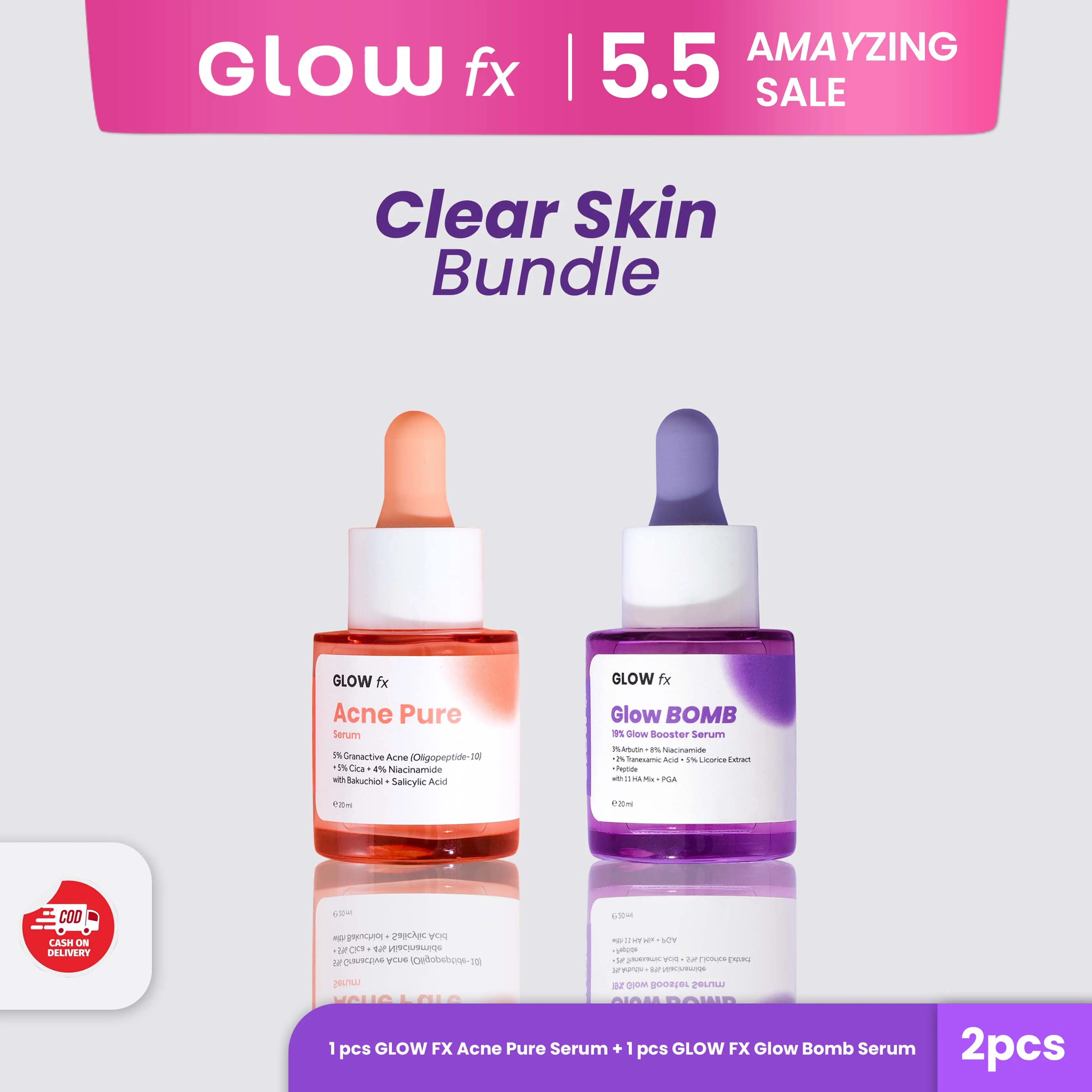 [Clear Skin Bundle] 1 PCS GLOW FX Acne Pure Serum + 1 PCS GLOW FX Glow Bomb Serum