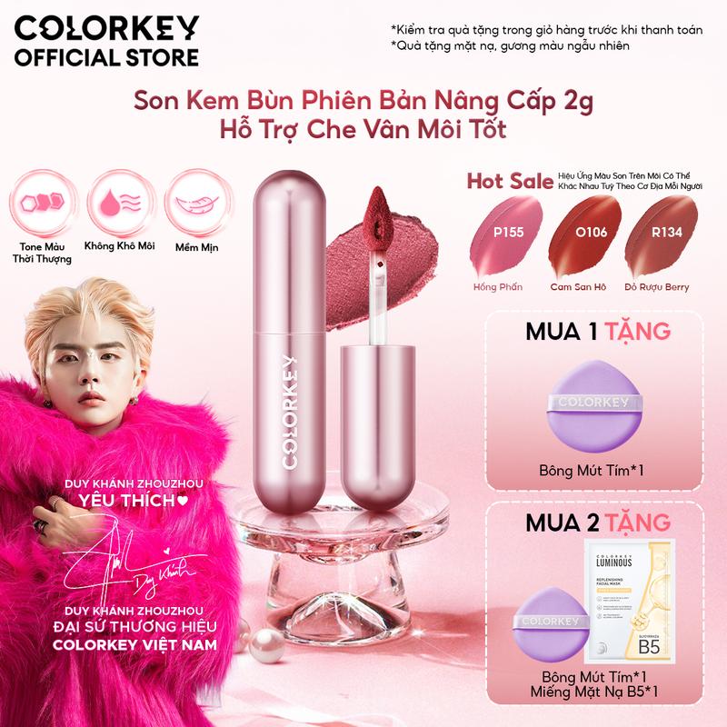 PHIÊN BẢN NÂNG CẤP Son Kem Bùn COLORKEY Lip Mud Mousse Matte Chất Son Mềm Mịn Che Vân Môi Tốt Hỗ Trợ Dưỡng Ẩm Màu Sắc Thời Thượng 2g