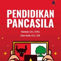 Gambar PENDIDIKAN PANCASILA Penulis: Choiriyah, S.H.I., M.Pd.I. & Havis Aravik, M.S.I., M.M. dari tokowawasanilmubms Kota Yogyakarta 5 Tokopedia