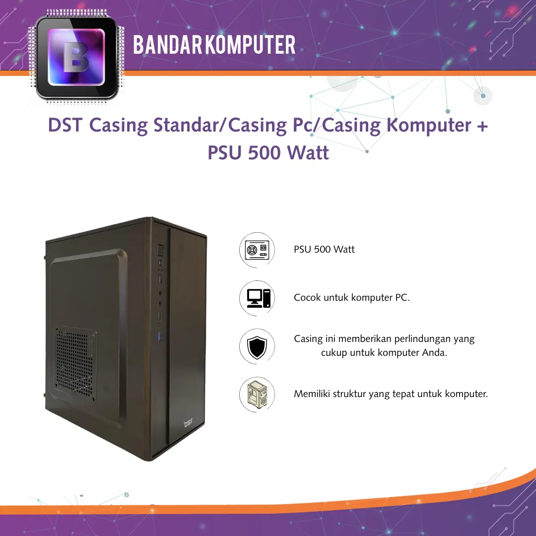 DST Casing Standar/Casing Pc/Casing Komputer + PSU 500 Watt