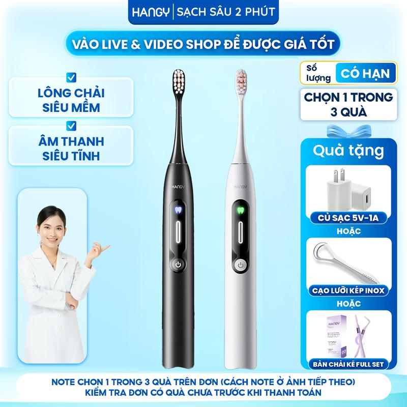Bàn chải điện HANGY H1 2024 - Màn hình hiển thị thông minh chính hãng HANGY Quà tặng sẽ mặc định đi kèm trong đơn hàng