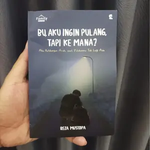 Novel Bu, Aku Ingin Pulang Tapi Kemana? By Reza Mustofa // Kertas Kuning Bookpaper