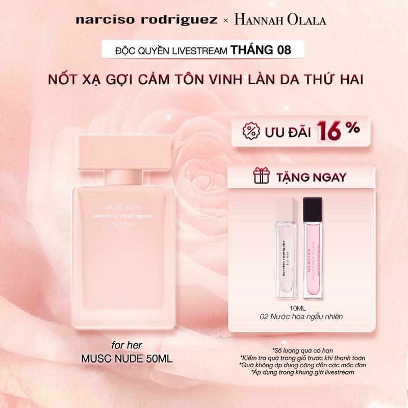 NARCISO x HANNAH - Nước hoa nữ Narciso Rodriguez Musc Nude EDP 50ml