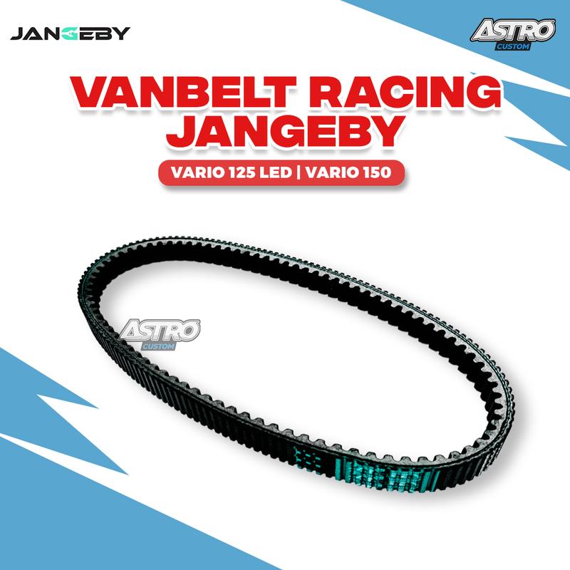 Vanbelt Jangeby Vario 125 150 PCX ADV Stylo 160 Beat Scoopy Genio FI ESP Nmax 155 Aerox Lexi 125 Vbelt Belt Belting Upgrade Astrocustom CVT Racing 2