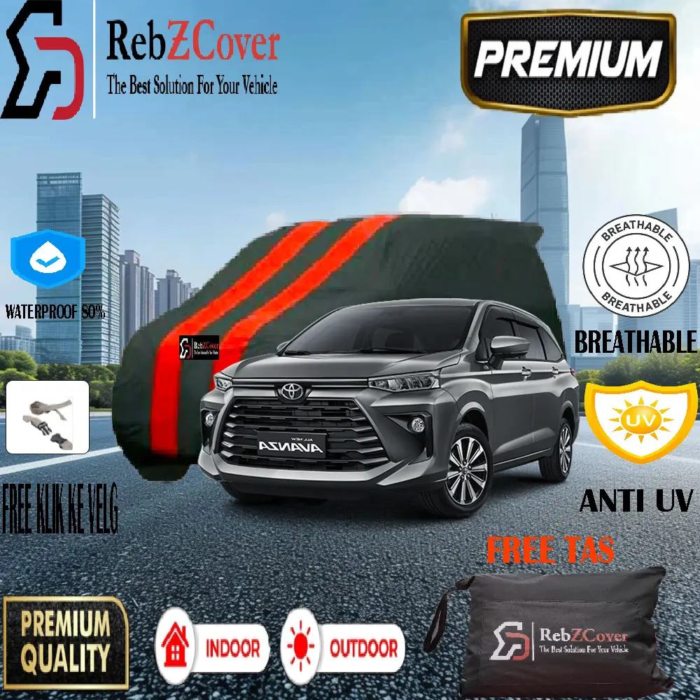 Rebzcover Premium Cover Sarung Mobil Toyota New Avanza / Veloz Tahun 2022-2025 Indoor Outdoor Terbaik Termurah | High Quality
