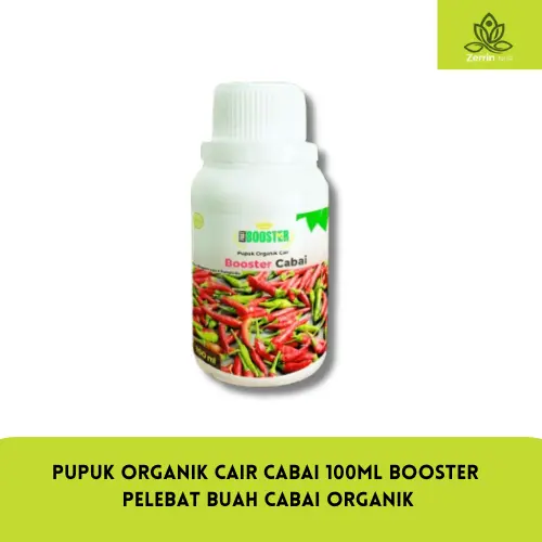 Pupuk Organik Cair Cabai 100ml Booster pelebat buah cabai organik