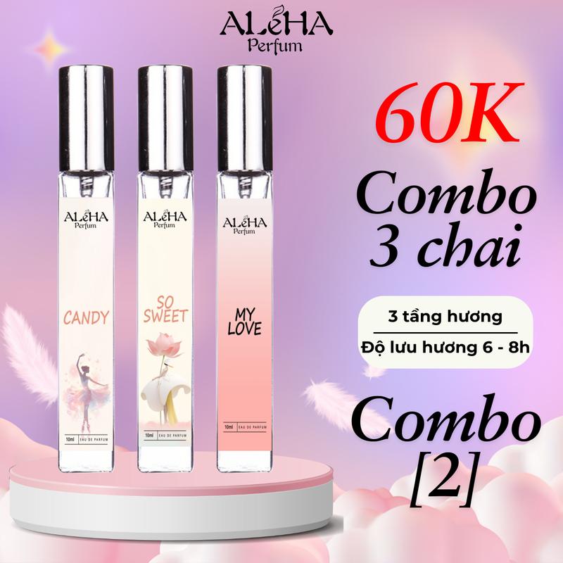  Combo 3 chai nước hoa nữ Aleha nữ tính quyến rũ sang chảnh nhẹ nhàng dạng xịt thơm 10ml - Combo 2 