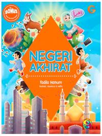 Gambar Gema Insani Buku Anak Negeri Akhirat Land Of The Afterlife Komik Dan Kisah Teladan dari Gema Insani Kota Depok 2 Tokopedia