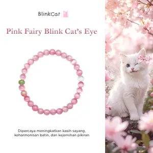 [BlinkCat Signature] Gelang Kristal Alami: Pink Fairy Blink Cat's Eye | Natural Crystal Bracelet ori asli