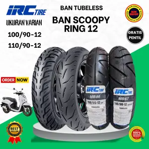 IRC Ban Motor Scoopy 100/90 110/90 Ring 12 MB86 MB67 Tubeless GRATIS Pentil