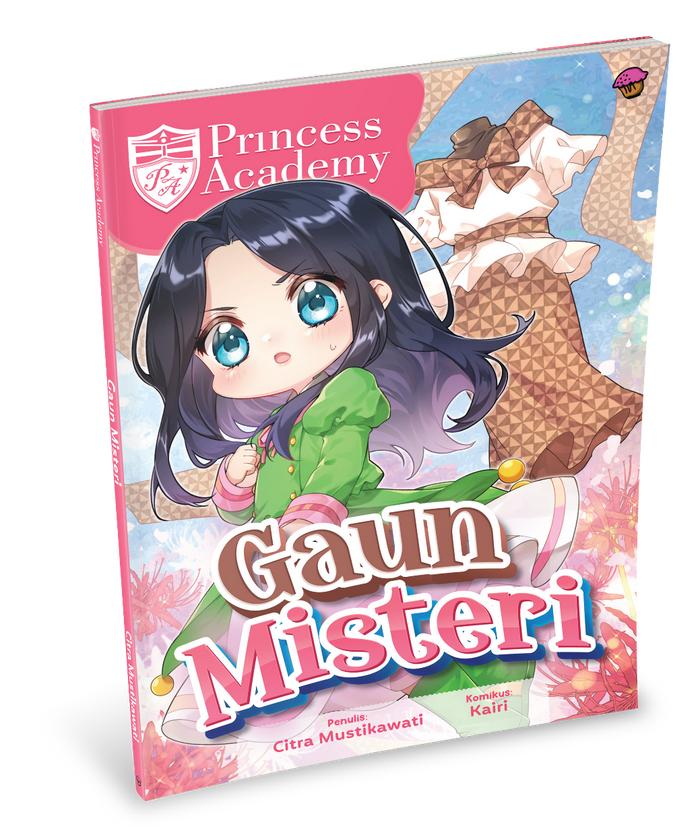 Gambar Buku Komik Princess Academy: Gaun Misteri - Books dari Mizanstore.id Kota Depok Tokopedia