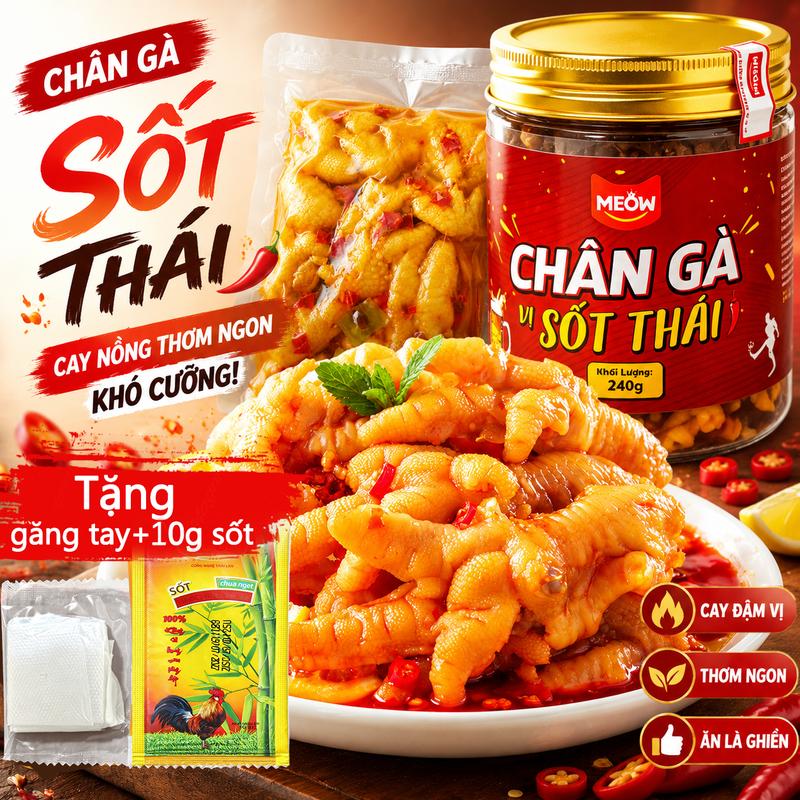 MEOW Chân Gà Rút Xương Sốt Thái 240g Ăn Liền Giòn Dai Chua Cay Đậm Vị Ăn Vặt…