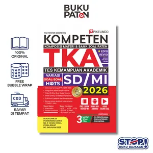 BUKU KOMPETEN TKA TES KEMAMPUAN AKADEMIK SD/MI TAHUN 2026 TERUPDATE (Dilengkapi Soal HOTS, Materi dan Kunci Jawaban Lengkap) Soft Cover
