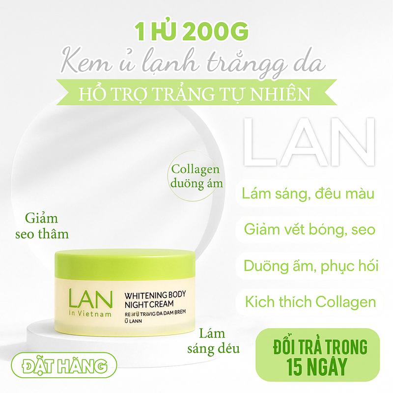 Kem Body Dòng Ủ Lạnh -Hỗ Trợ  Trắng Da Sáng Da -Dưỡng Da CỐT LỎNG  Hũ 200G Làm Đẹp Da