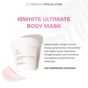 ISWHITE Whitening Ultimate Body Mask Pencerah Pelembab Tubuh | Body Bleaching BPOM Halal Masker Mencerahkan Peach Extract