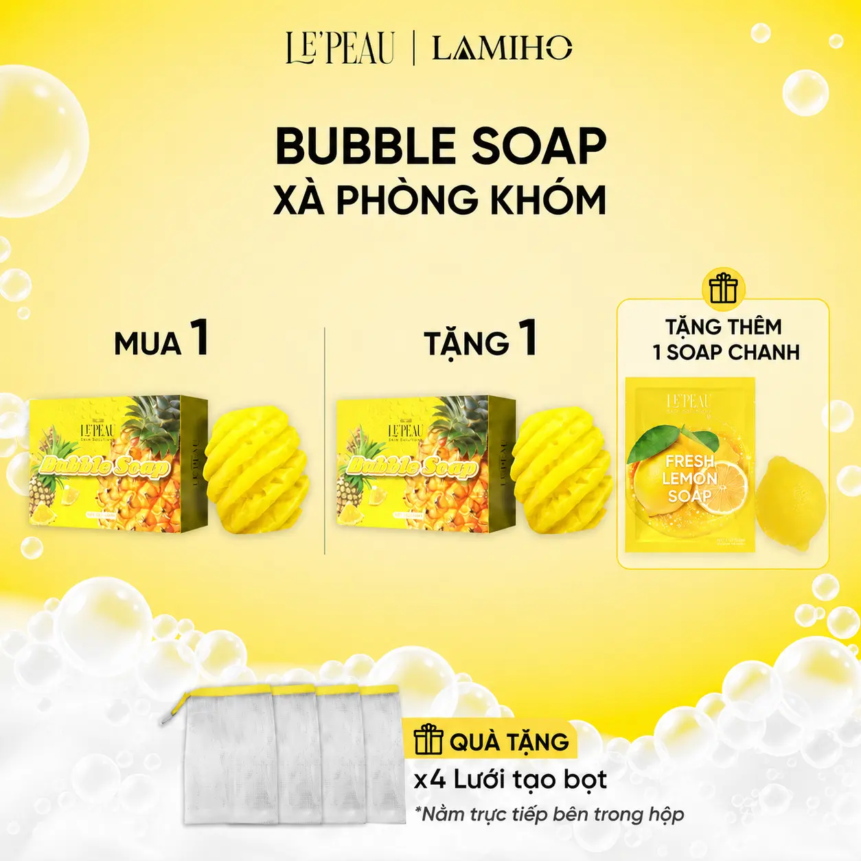 BUBBLE SOAP - Hỗ Trợ Sáng Da, Xà Phòng Hỗ Trợ Sáng Da Mặt & Body - Tặng Lưới Tạo Bọt - Khối Lượng 65gr - LE'PEAU