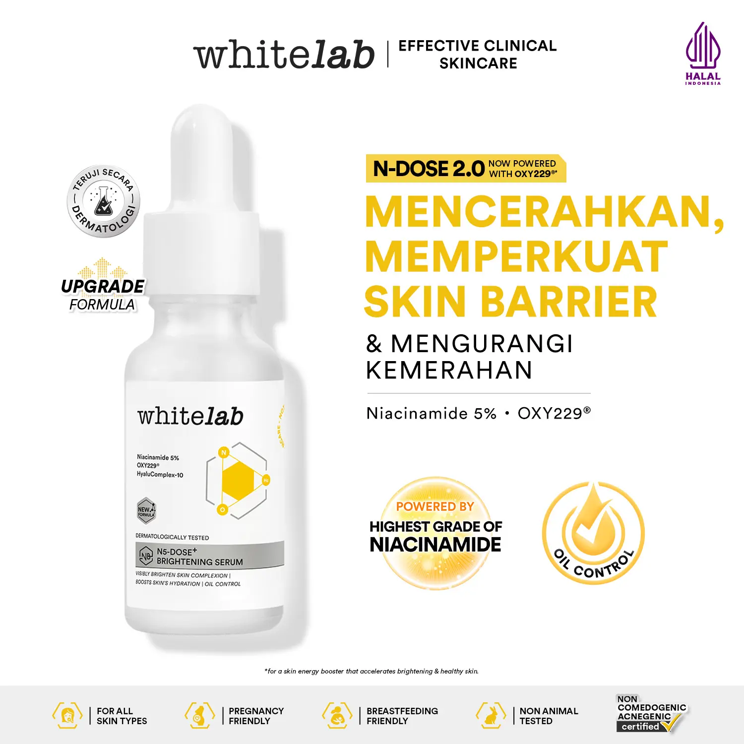 WHITELAB [UPGRADE] N5-DOSE+ BRIGHTENING SERUM - NIACINAMIDE 5% - SERUM CERAH MAKSIMAL UNTUK KULIT SENSITIF DAN BERMINYAK DENGAN OXY229 & HYALURONIC [BPOM]
