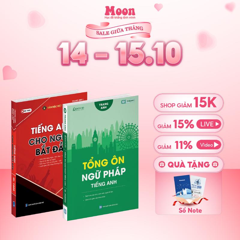 Combo sách Tiếng Anh Cho Người Mới Bắt Đầu Và Tổng Ôn Ngữ Pháp Tiếng Anh moonbook
