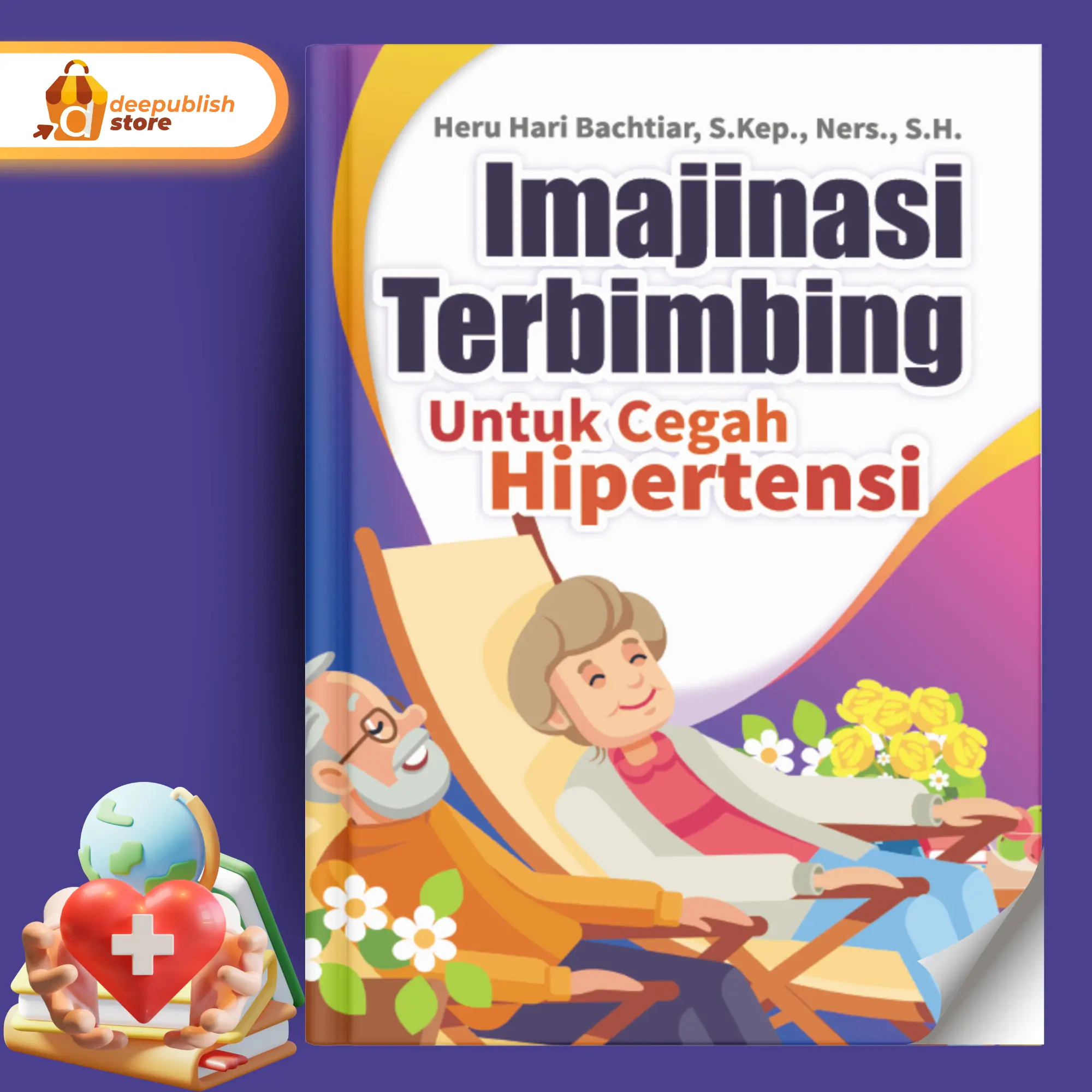 Buku Imajinasi Terbimbing Untuk Cegah Hipertensi