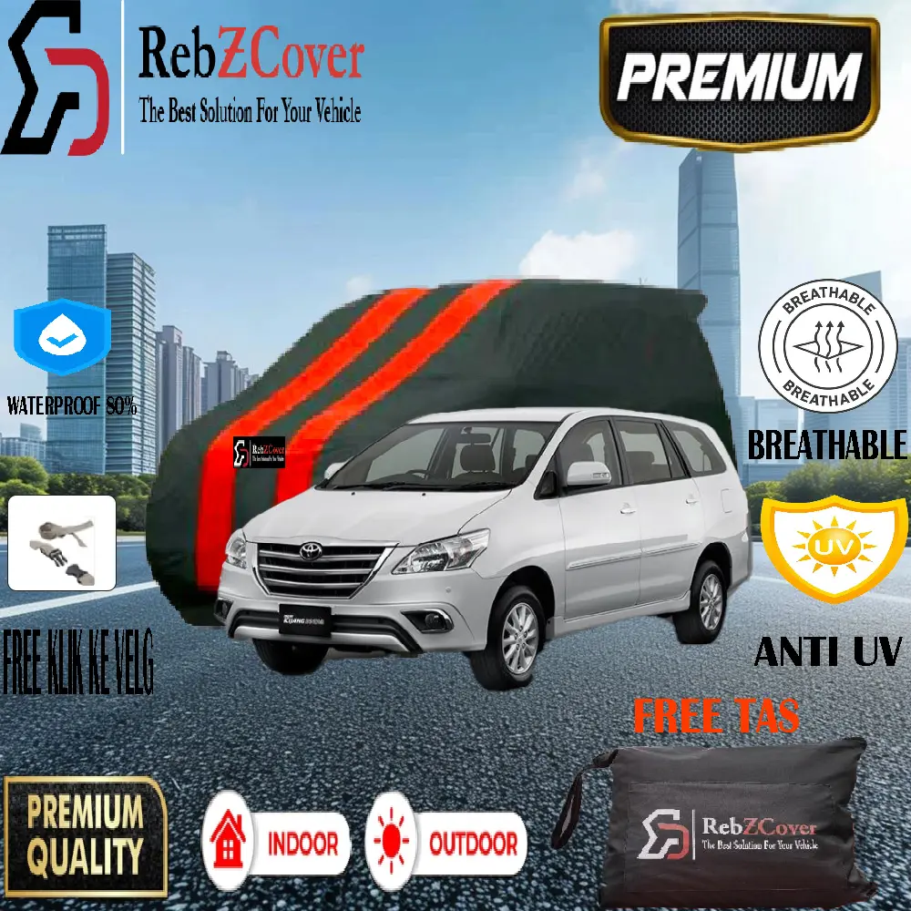 Rebzcover Premium Cover Sarung Mobil Toyota Grand Innova Tahun 2004-2015 Indoor Outdoor Terbaik Termurah | High Quality