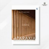 Gambar Buku Ataraxia : Bahagia Menurut Stoikisme - A. Setyo Wibowo - Kanisius - Buku dari Singgasana Kata Kab. Bantul 1 Tokopedia