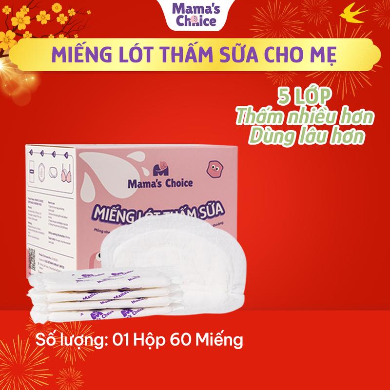  Miếng Lót Thấm Sữa Mama's Choice Tấm Lót Thấm Hút Sữa Mẹ Mỏng Nhẹ và Bám Dính Tốt  Hộp 60 Miếng  