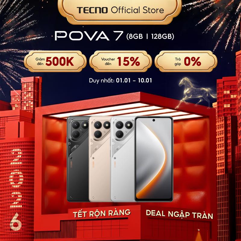 MỞ BÁN Điện thoại Tecno Pova 7 8 128GB l Siêu Pin 7000mAh l Sạc Nhanh 45W l Màn Hình 6.78" FHD+ 120Hz l Chính hãng